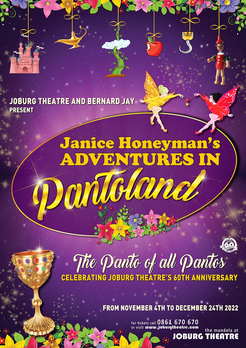 JANICE HONEYMAN'S ADVENTURES IN PANTOLAND - Joburg Theatre